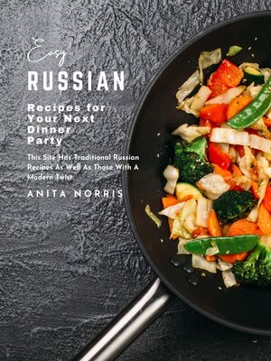 cover image of Easy Russian Recipes for Your Next Dinner Party
